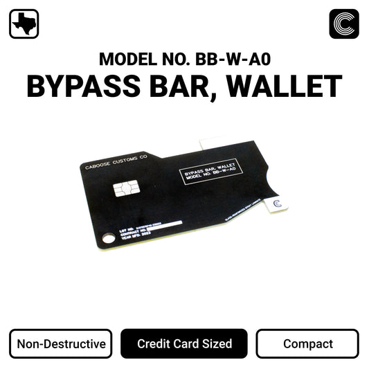 Bypass Bar, Credit Card Sized